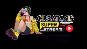 Tayang Perdana Creator Super Stream Ramai Dikunjungi Ribuan Viewer