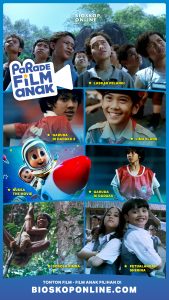 Bioskop Onlie Tayangkan Film Anak Untuk Rayakan Hari Anak Nasional