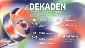 Festival Film Mini DEKADEN Tayangkan 7 Film Sukses Asal Jerman